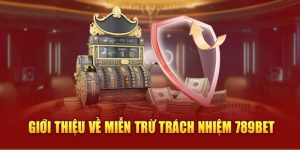 miễn trừ trách nhiệm 789bet