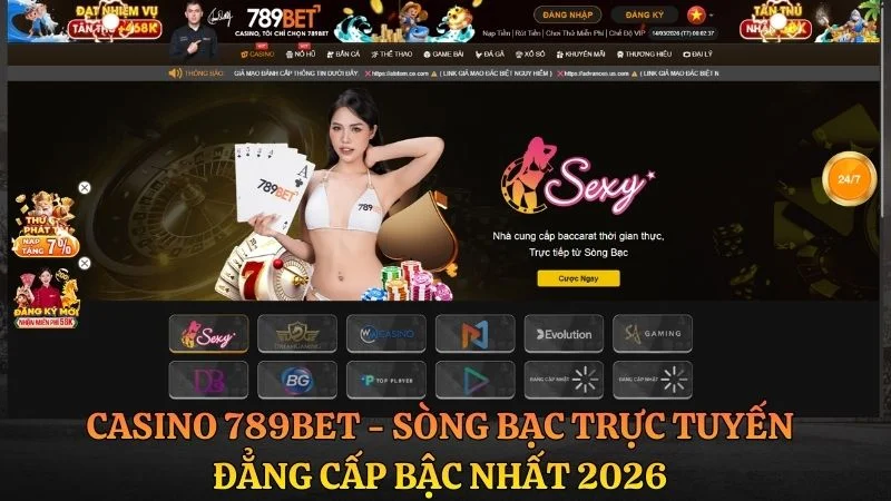 Casino 789BET: Đánh Giá Sảnh Live Casino & Kinh Nghiệm Thực Chiến Casino 789BET: Đánh Giá Sảnh Live Casino & Kinh Nghiệm Thực Chiến